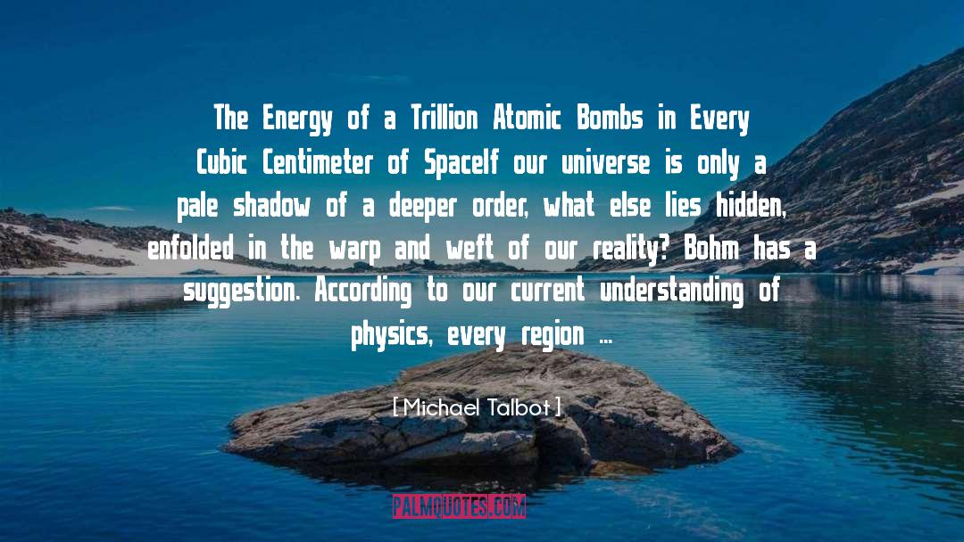Talbot quotes by Michael Talbot