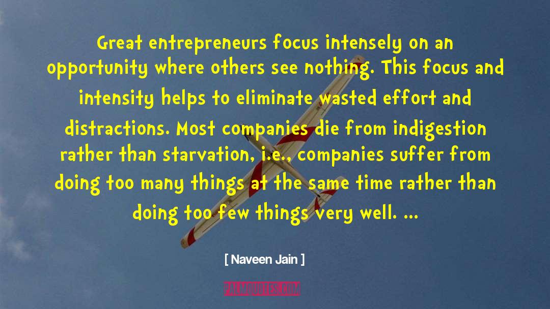 Talent And Effort quotes by Naveen Jain