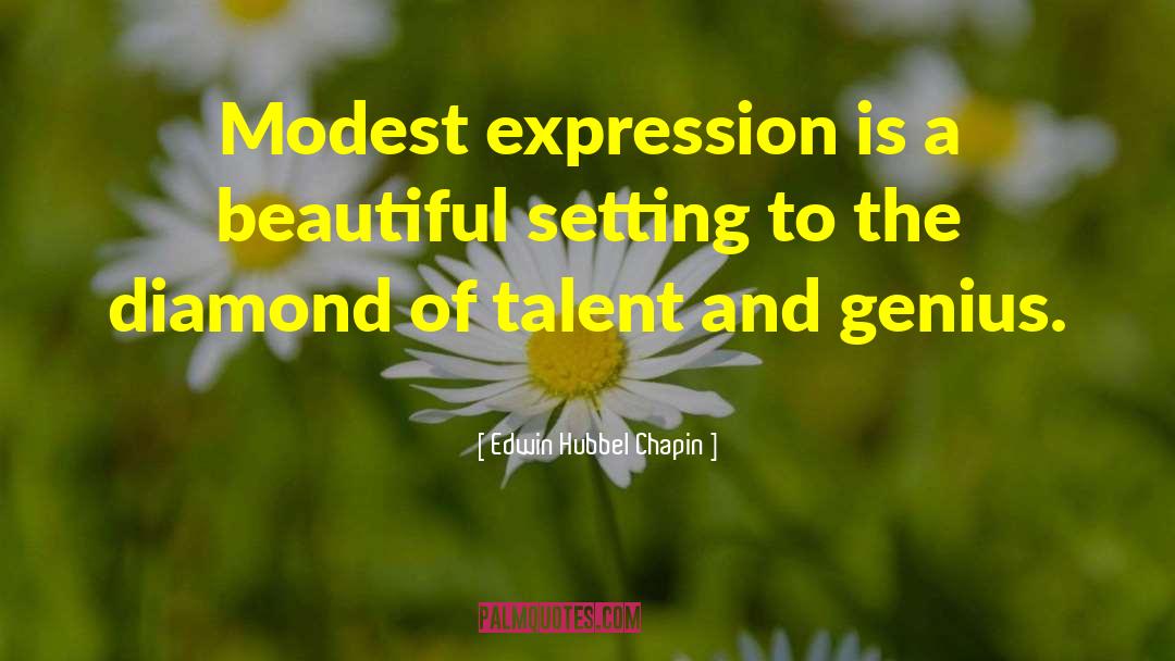 Talent And Genius quotes by Edwin Hubbel Chapin