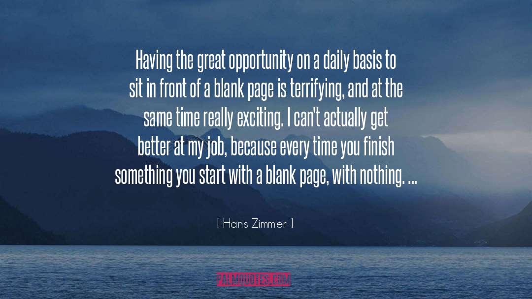 Talent And Opportunity quotes by Hans Zimmer