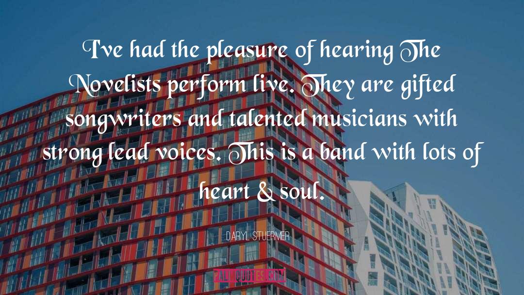 Talented Musicians quotes by Daryl Stuermer