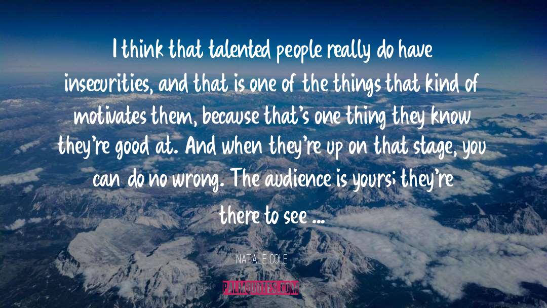 Talented People quotes by Natalie Cole