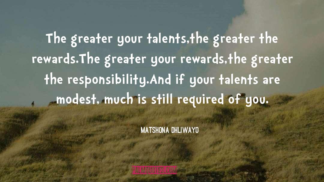 Talents And Gifts quotes by Matshona Dhliwayo