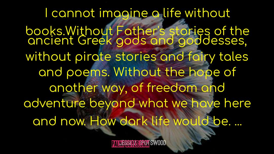 Tales Of A Pirate S Daughter quotes by Jessica Spotswood
