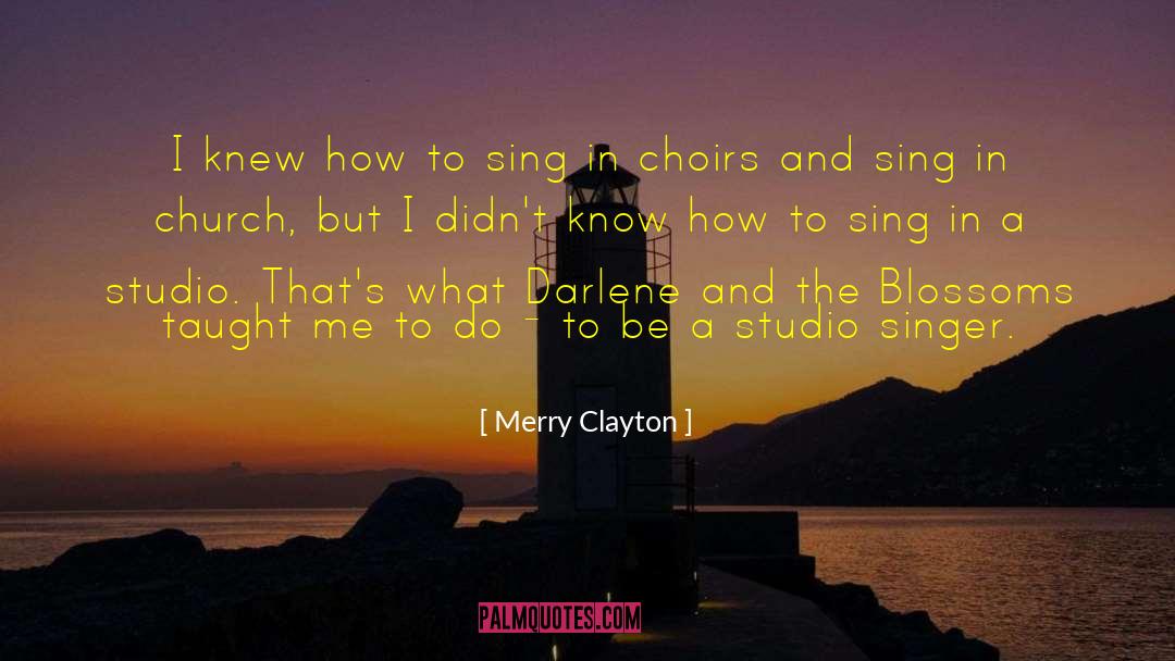Talessa Singer quotes by Merry Clayton