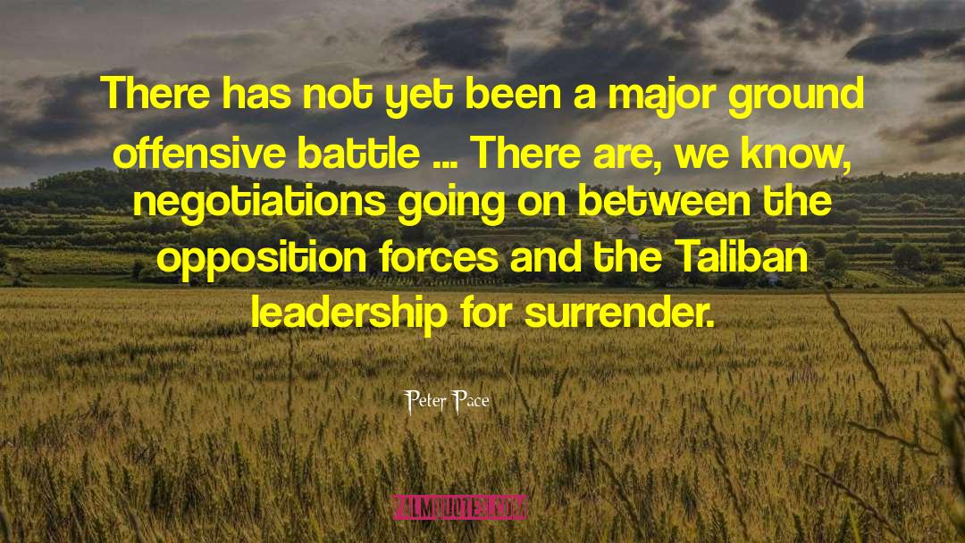 Taliban quotes by Peter Pace