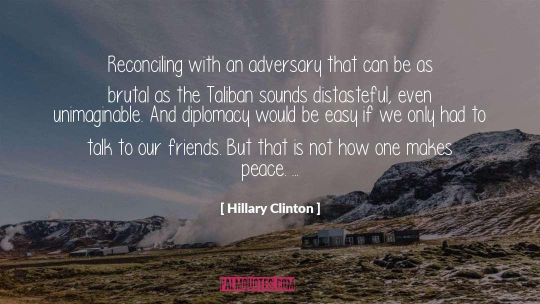 Taliban quotes by Hillary Clinton