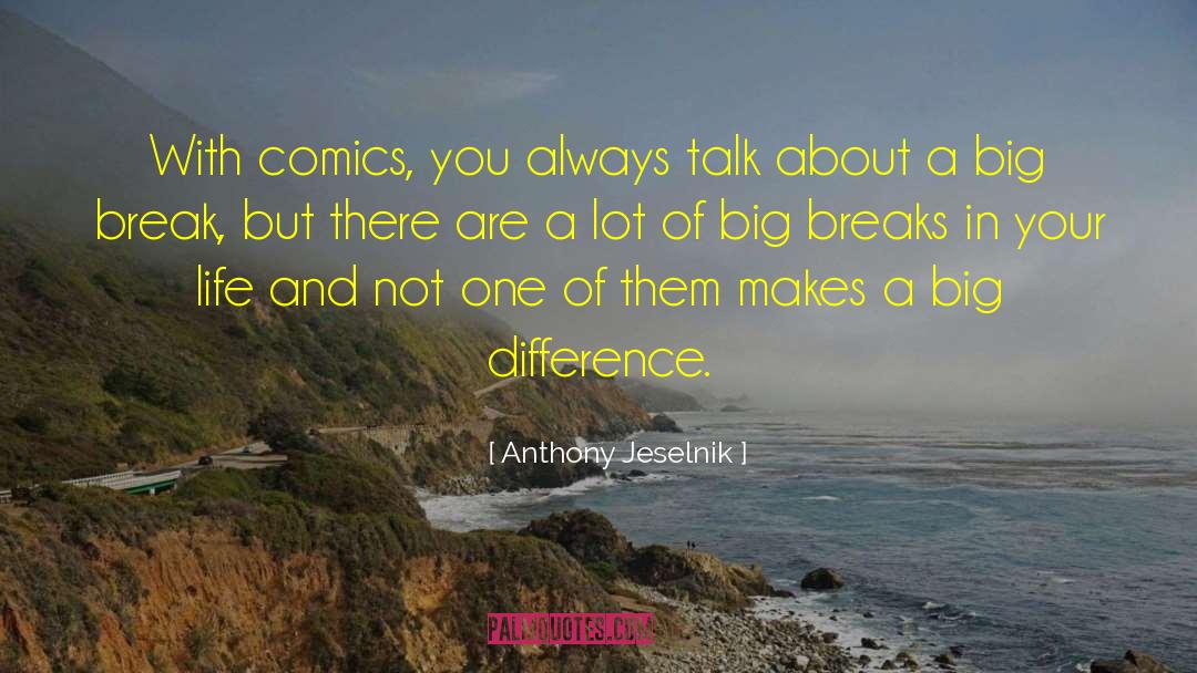 Talk About Exposition quotes by Anthony Jeselnik