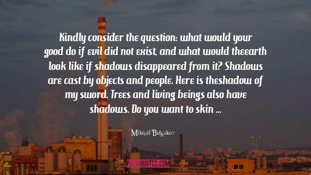 Talk All You Want quotes by Mikhail Bulgakov