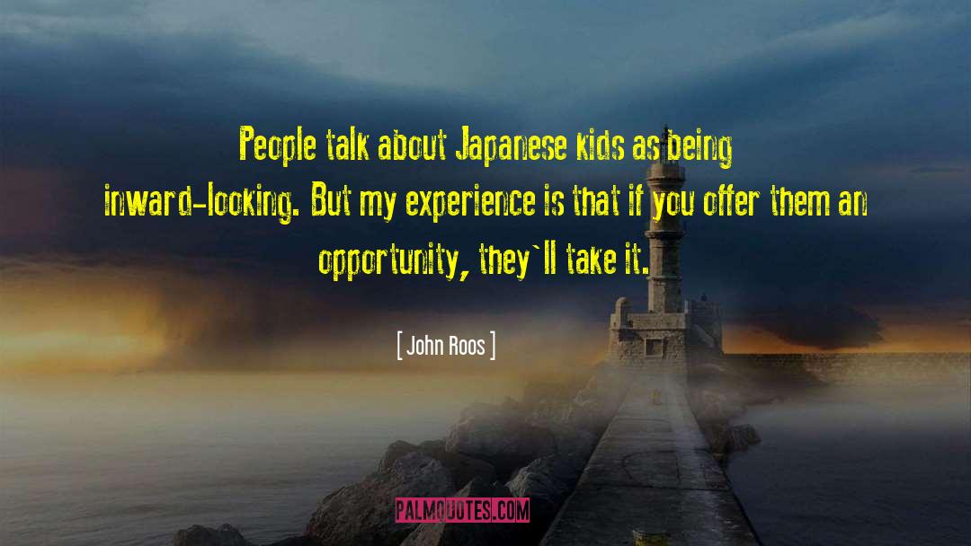 Talk Is Cheap quotes by John Roos