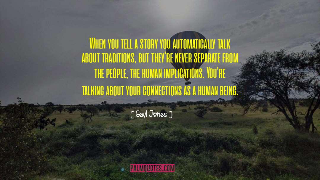 Talk Less quotes by Gayl Jones