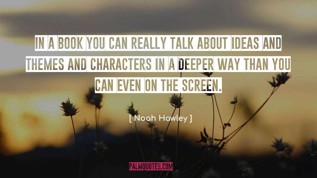 Talk Less quotes by Noah Hawley