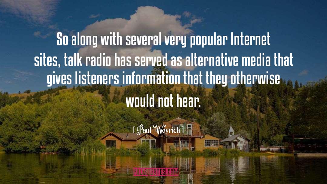 Talk Radio quotes by Paul Weyrich