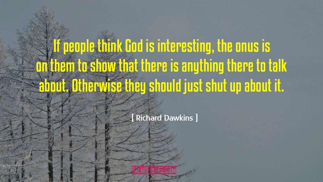Talk Show Host quotes by Richard Dawkins