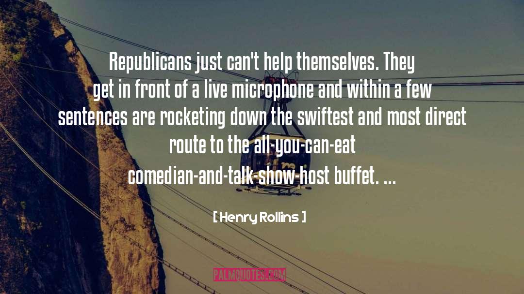 Talk Show Host quotes by Henry Rollins