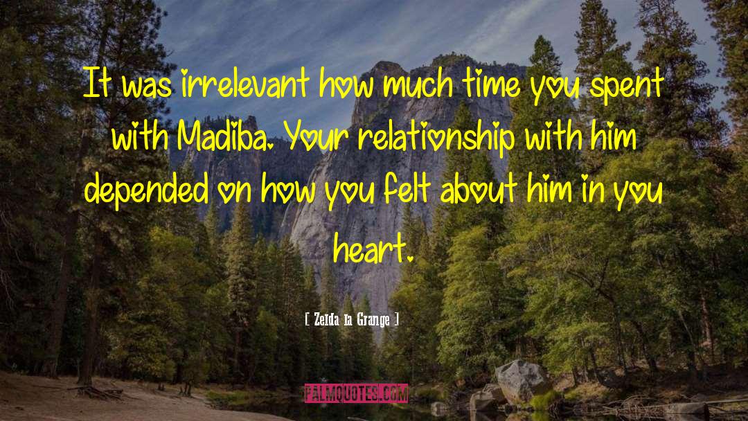 Talk With Your Heart quotes by Zelda La Grange