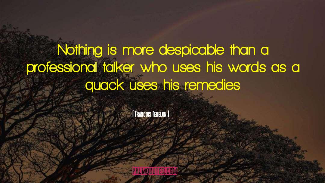 Talker quotes by Francois Fenelon