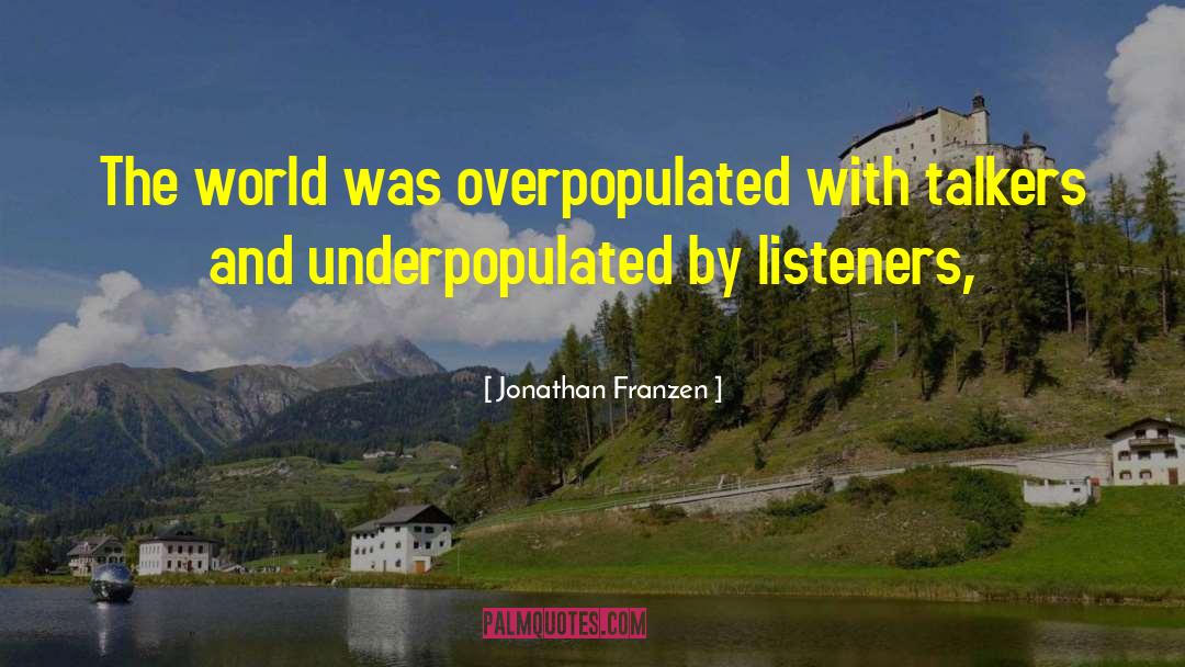 Talkers quotes by Jonathan Franzen