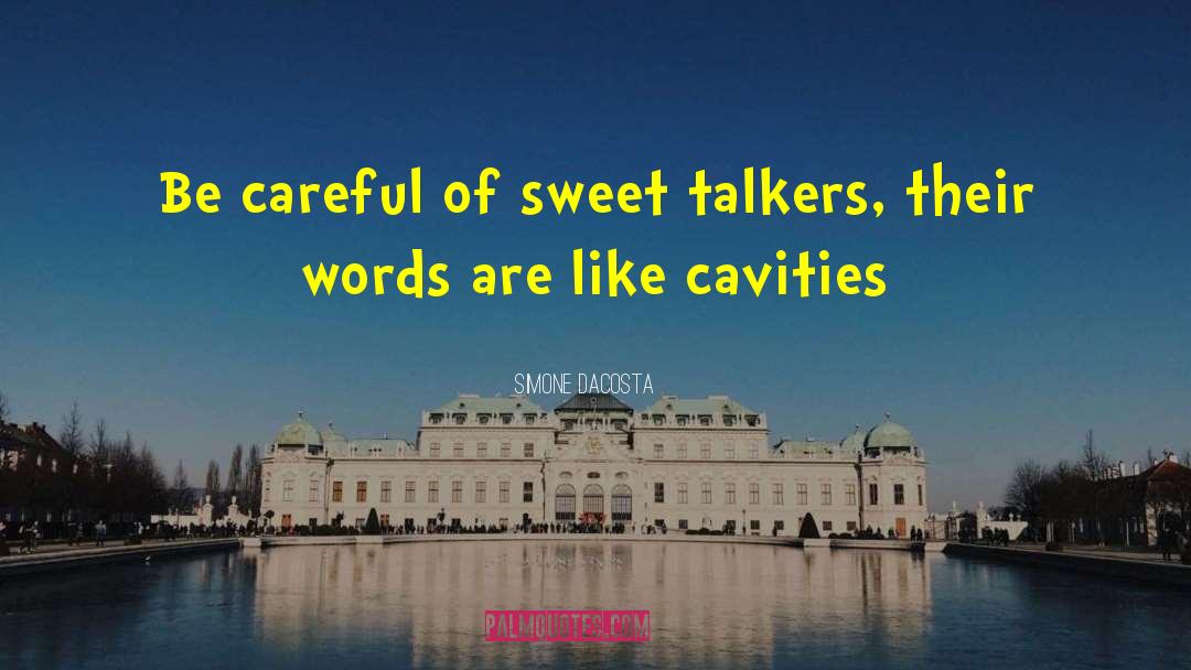 Talkers quotes by Simone DaCosta