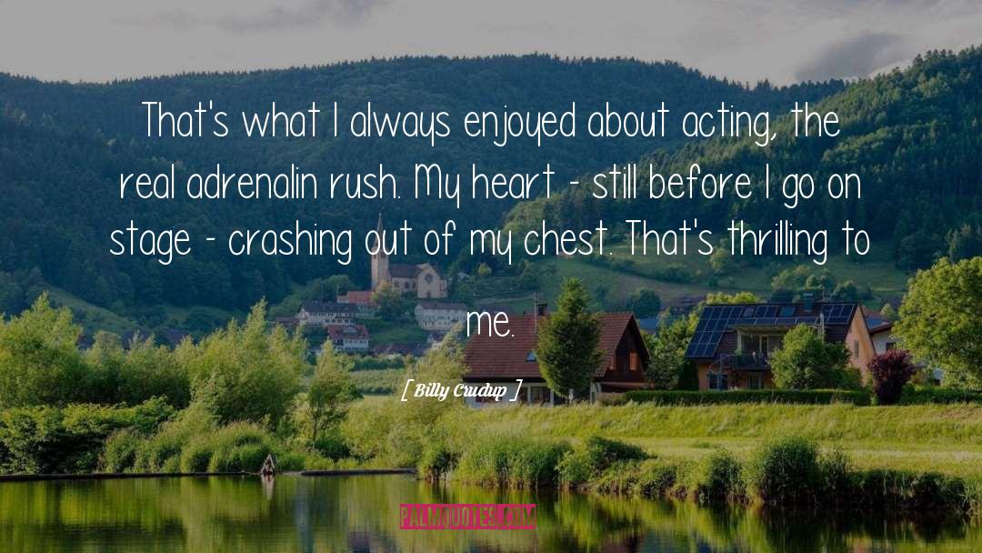 Talking About Me quotes by Billy Crudup