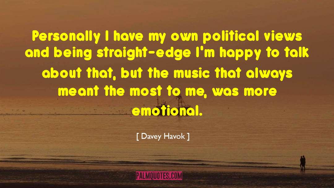 Talking About Me quotes by Davey Havok
