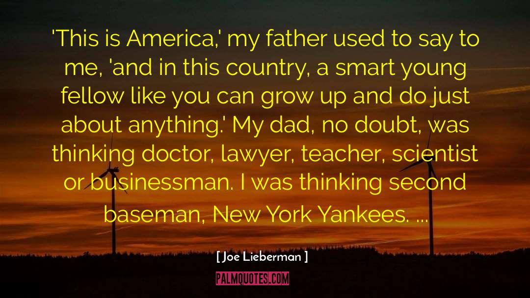 Talking About Me quotes by Joe Lieberman