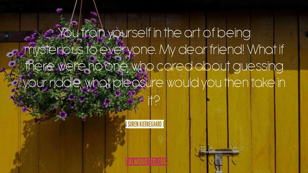 Talking About Yourself quotes by Soren Kierkegaard