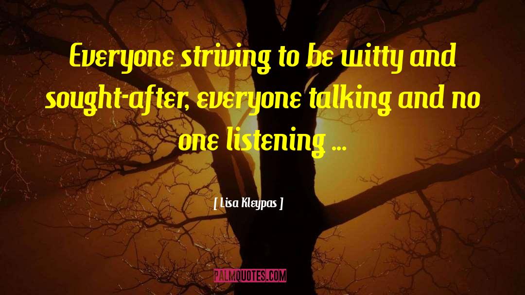 Talking And Listening quotes by Lisa Kleypas