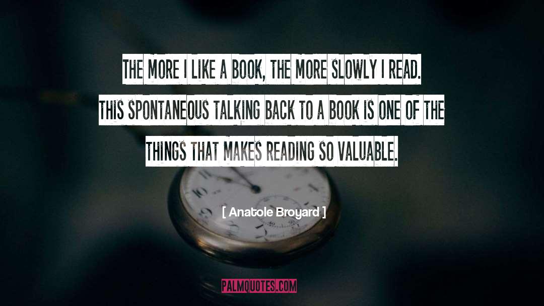 Talking Back quotes by Anatole Broyard