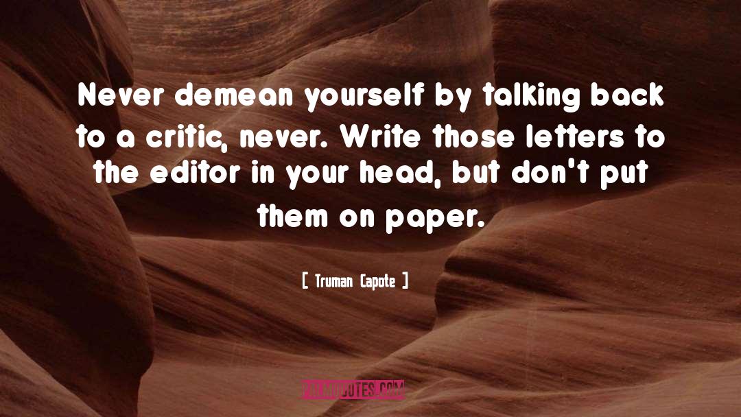 Talking Back quotes by Truman Capote