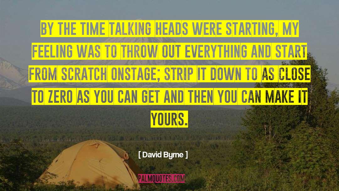 Talking Heads quotes by David Byrne