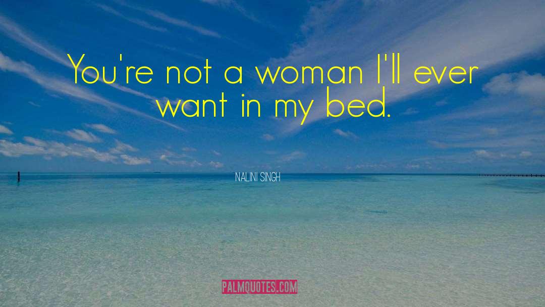 Talking In Bed quotes by Nalini Singh