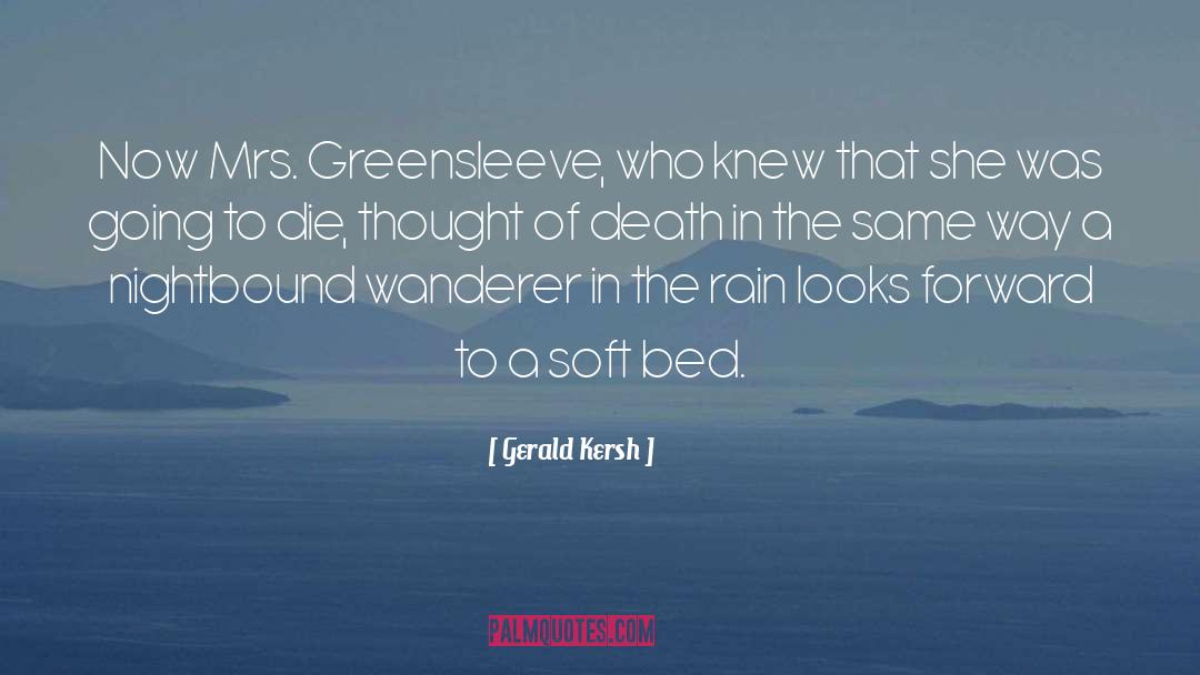 Talking In Bed quotes by Gerald Kersh