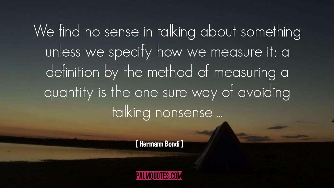 Talking Nonsense quotes by Hermann Bondi