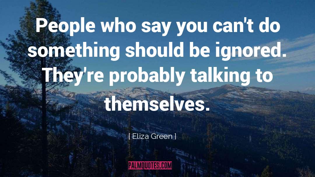 Talking To Babies quotes by Eliza Green