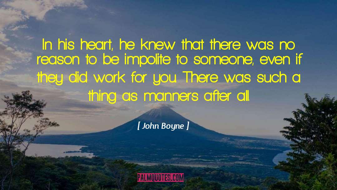 Talking To Someone quotes by John Boyne