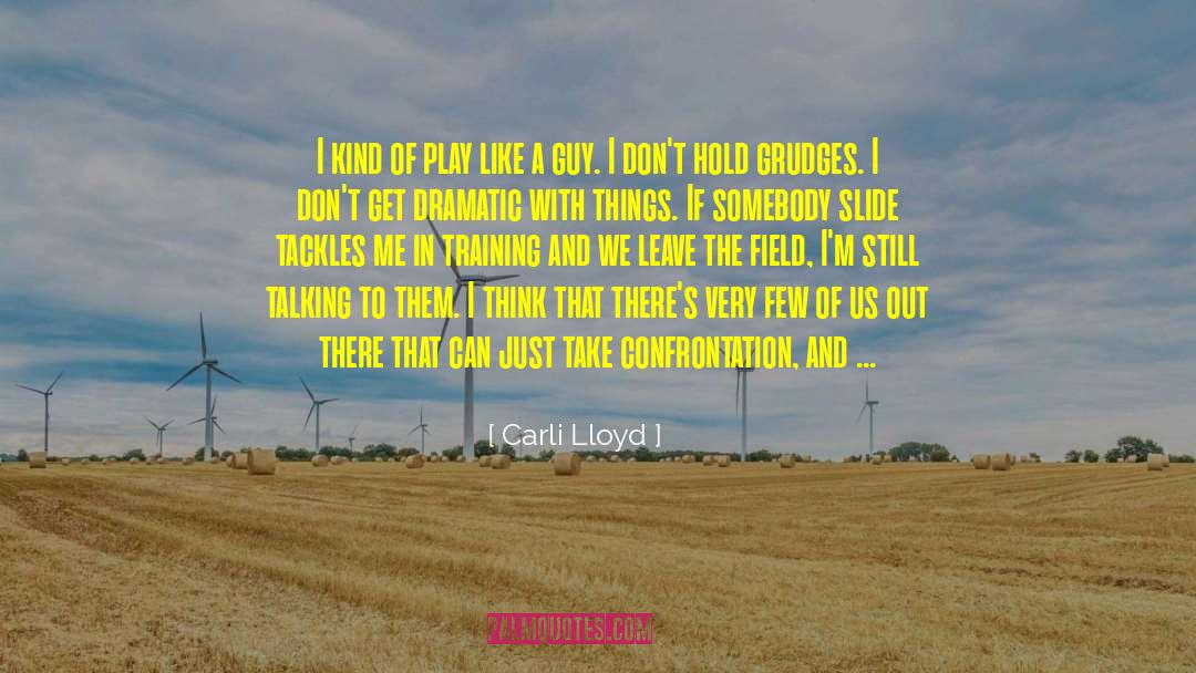 Talking Tricks quotes by Carli Lloyd