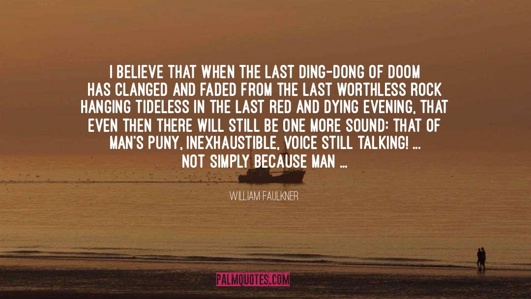 Talking Tricks quotes by William Faulkner