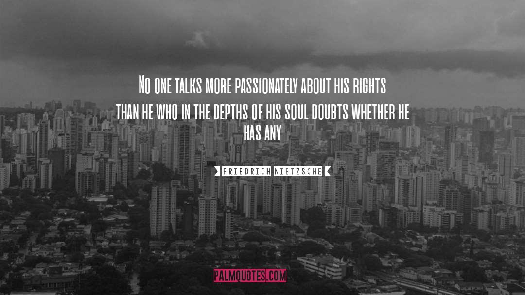 Talks quotes by Friedrich Nietzsche