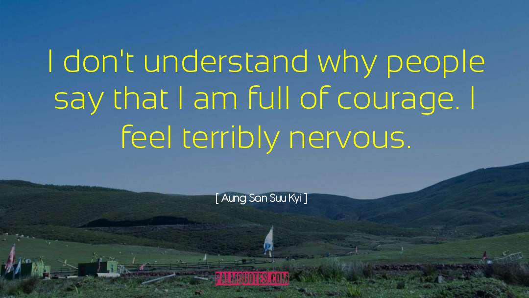 Tall People quotes by Aung San Suu Kyi