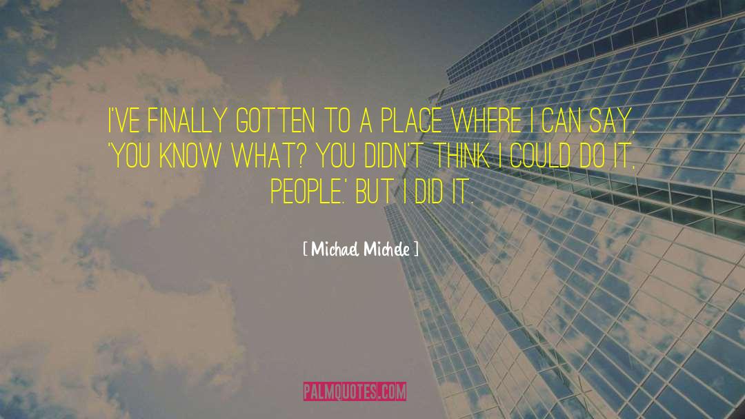Tall People quotes by Michael Michele
