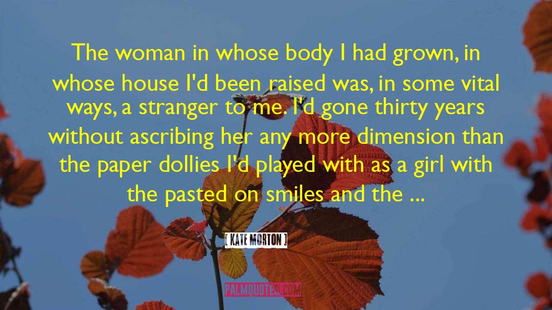 Tall Stranger quotes by Kate Morton