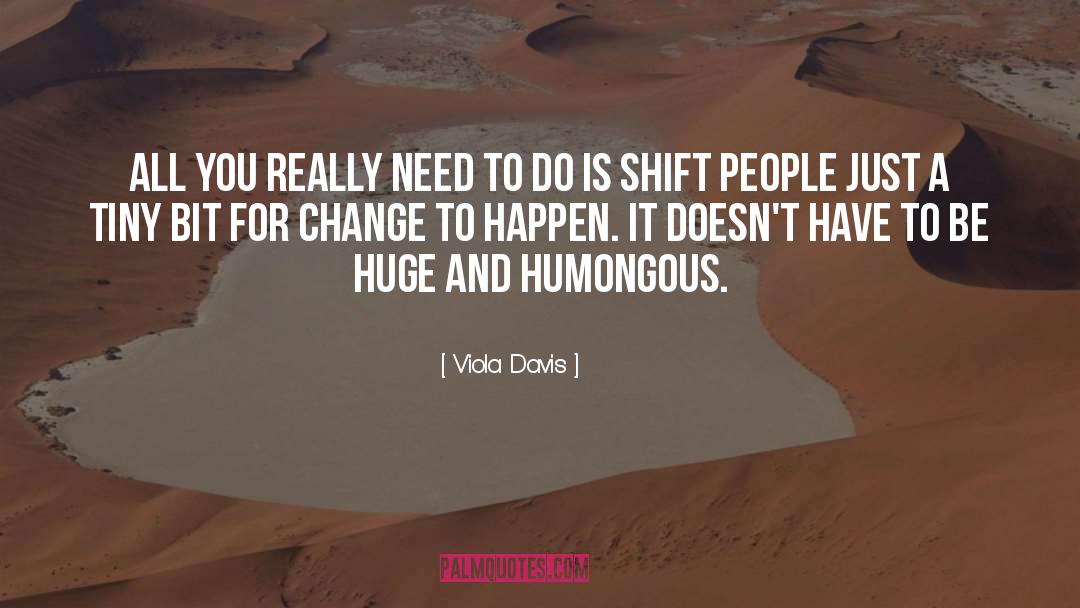 Tallage Davis quotes by Viola Davis