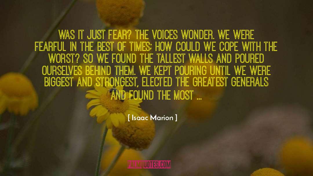 Tallest quotes by Isaac Marion