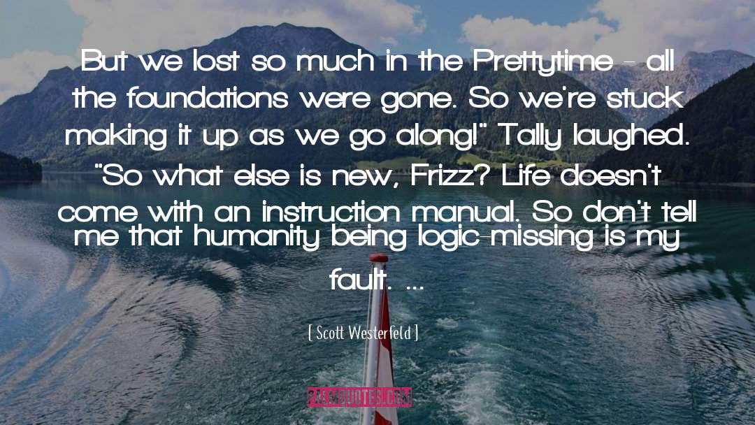 Tally quotes by Scott Westerfeld