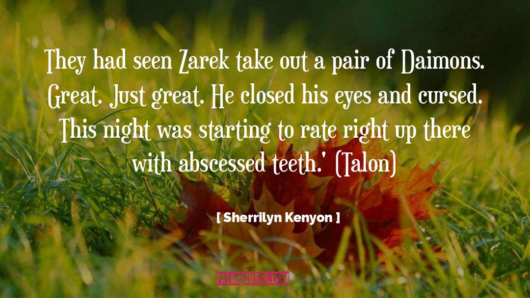 Talon quotes by Sherrilyn Kenyon