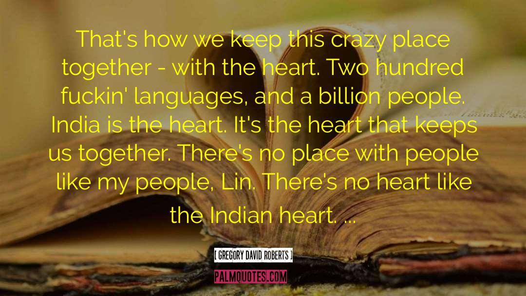 Tam Lin quotes by Gregory David Roberts