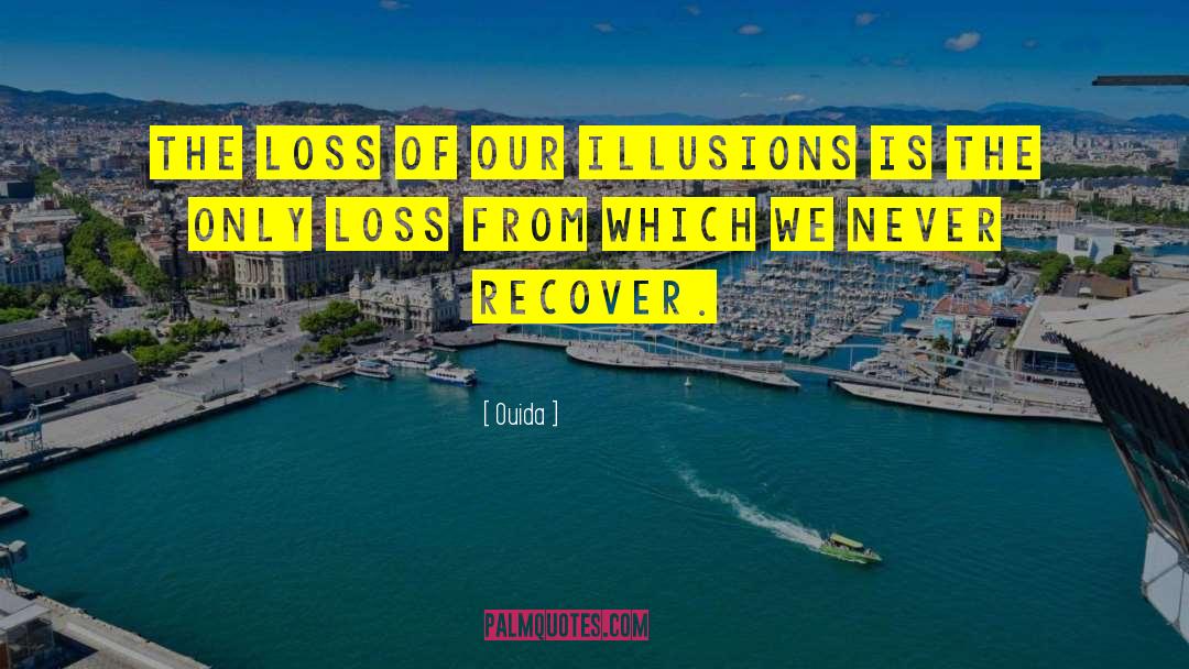 Tamani Illusions quotes by Ouida