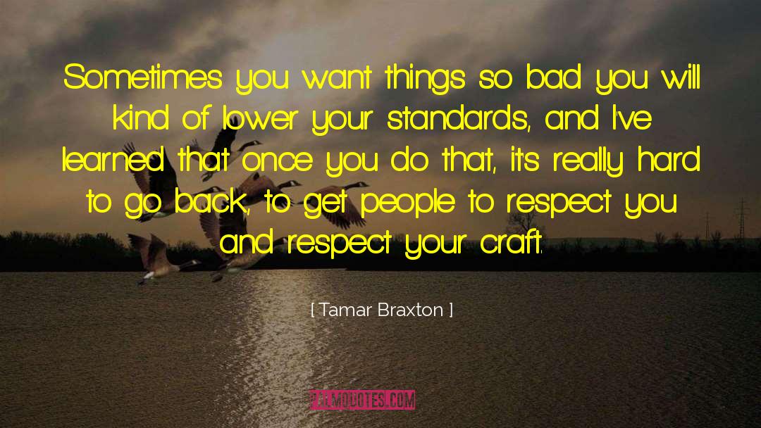 Tamar Kir Bataar quotes by Tamar Braxton