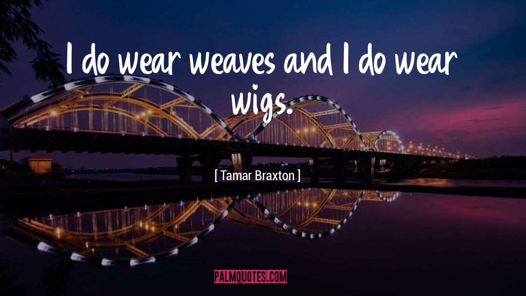 Tamar quotes by Tamar Braxton